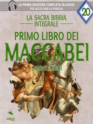 cover image of La sacra Bibbia integrale. Primo libro dei Maccabei &#8211; Libri storici